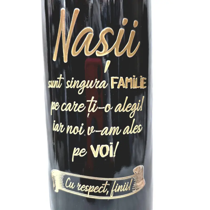 Nasii sunt singura familie, eticheta uv cu mesaj